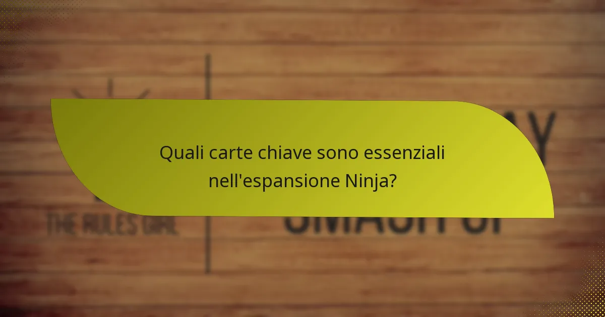 Come si confronta l’espansione Ninja con altre espansioni?