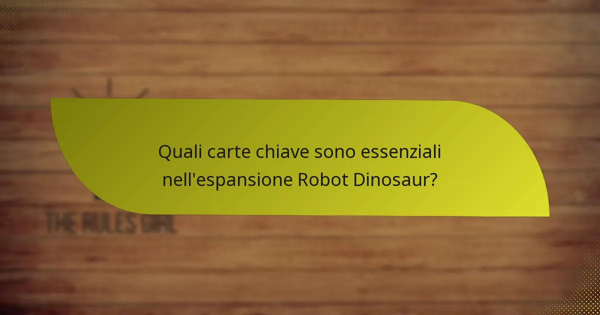 Come si confronta l’espansione Robot Dinosaur con le espansioni precedenti?